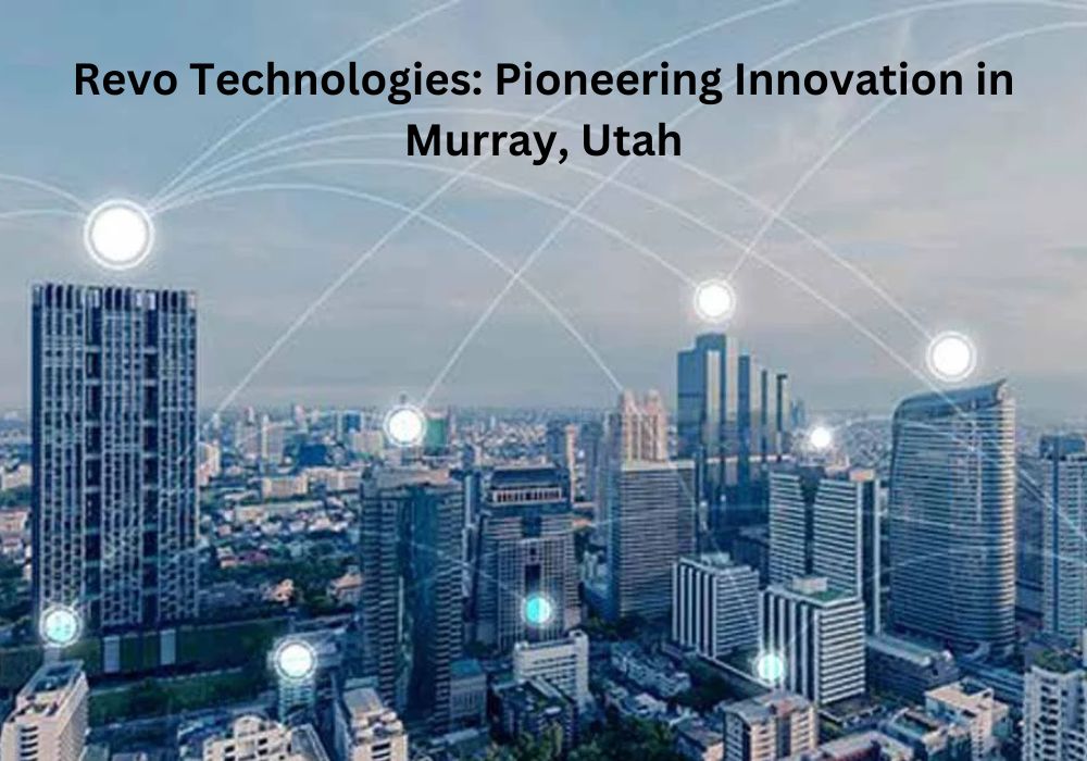 revo technologies in murray utah