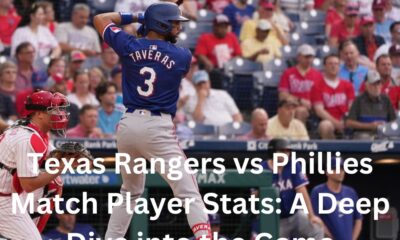 Texas Rangers vs Phillies Match Player Stats